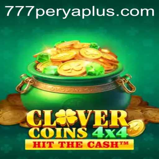 Exploring the Exciting World of CloverCoins4x4 with 777PERYA